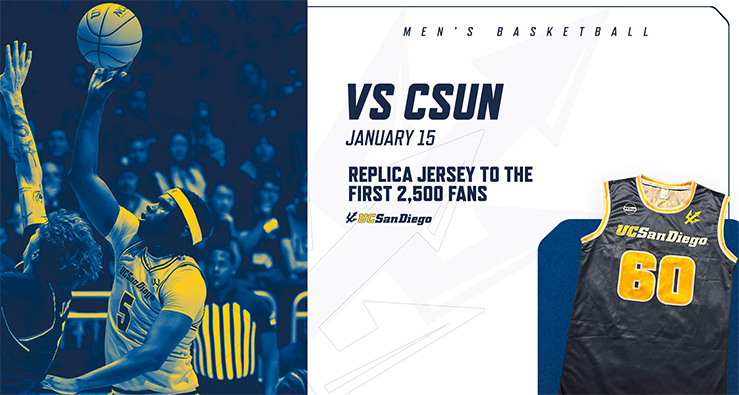 UC San Diego Triton basketball player with text - Jan 15 at 7pm, LionTree Arena, free jersey to first 2500 fans