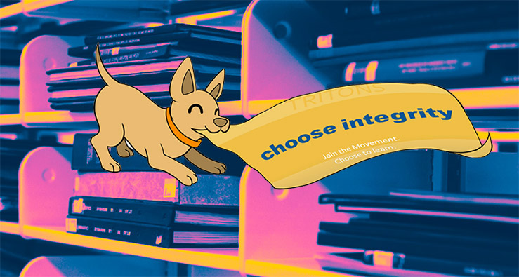 UC San Diego Bookstore stacks with cute dog illustration - CHOOSE INTEGRITY