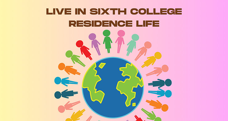 Sixth College Residential Life LLCs - how to apply - text illustration