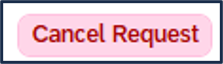 Screen shot of the Cancel Request button - specialization in TSS